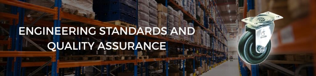 Engineering standards and quality assurance for heavy duty castor wheels in industrial warehouse environments
